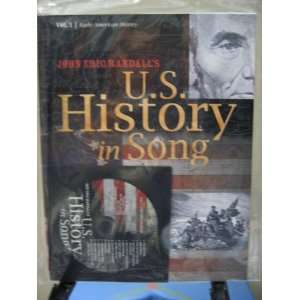 John Eric Randalls U.S. History in Song Vol.1 Early American History 