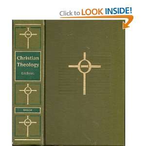  Christian Theology (9780801034336): Millard J Erickson 