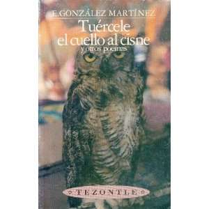   ): González Martínez Enrique, Fondo de Cultura Economica: Books