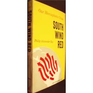  South wind red Philip Alexander Ray Books