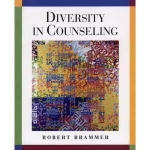  Diversity in Counseling [Hardcover] Robert Brammer Books