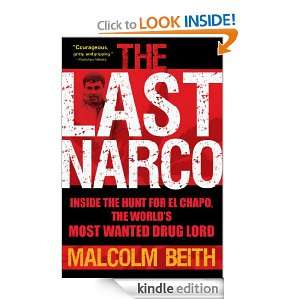 The Last Narco Inside the Hunt for El Chapo, the Worlds Most Wanted 