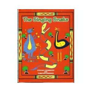  The Singing Snake (9781562824006) Stefan Czernecki 