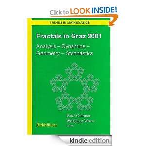 Fractals in Graz 2001 Analysis   Dynamics   Geometry   Stochastics 