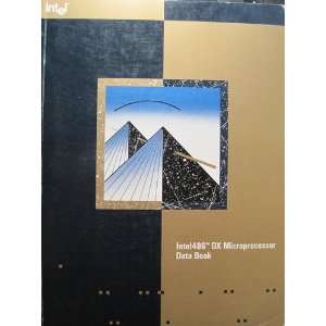   Dx Microprocessor Data Book (9781555121389): Intel Corporation: Books