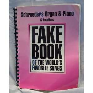  Fake Book of the Worlds Favorite Songs: Books