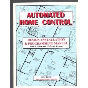  Automated home control Design, installation & programming 