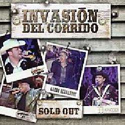 Various Artists   Invasion del Corrido Sold Out [11/3]   