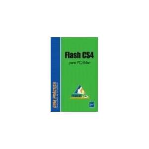  Flash CS4 para PC/Mac (9782746050334): Unknown: Books