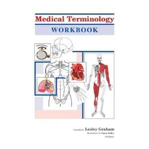  Medical Terminology (9780958198547) Lesley Graham Books