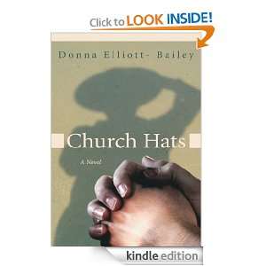 Church Hats Donna Elliott  Bailey  Kindle Store