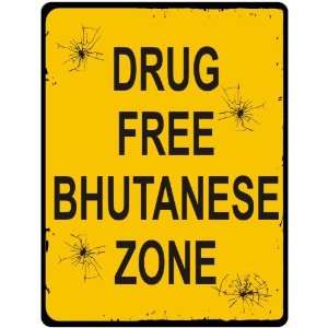  New  Drug Free / Bhutanese Zone  Bhutan Parking Country 