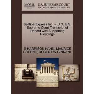  Beeline Express Inc. v. U.S. U.S. Supreme Court Transcript 