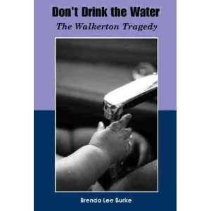  Dont Drink the Water Brenda Lee Burke Books