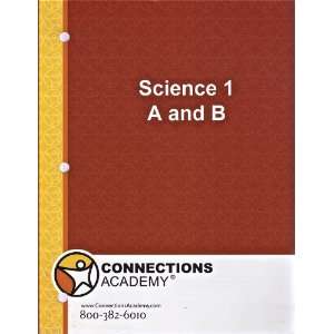  Connections Academy Science 1, A and B   Course Guide 