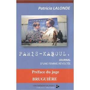  Paris Kaboul (French Edition) (9782351460115) Patricia 