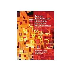    Applied Statistics for Public & Nonprofit Administration Books