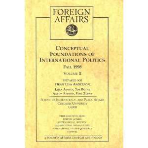 Conceptual Foundations of International Politics U6800 volume I 