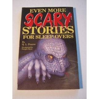 Even More Scary Stories For Sleep Overs