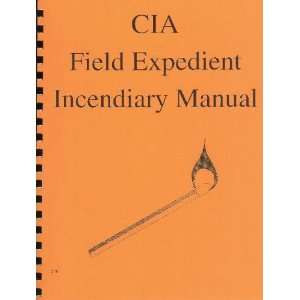  CIA Field Expedient Incendiary Manual Books