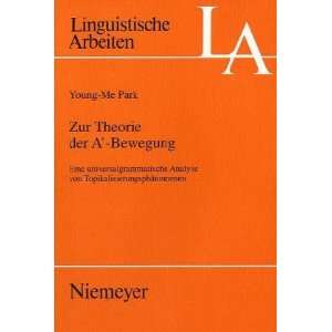  Zur Theorie der A Bewegung (9783484303805) Books