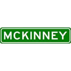 MCKINNEY City Limit Sign   High Quality Aluminum  Sports 