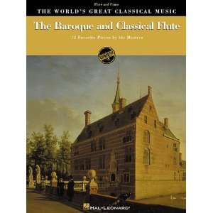 The Baroque and Classical Flute 12 Favorite Pieces by the Masters for 