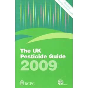  UK Pesticide Guide (9781845935627) M Lainsbury Books