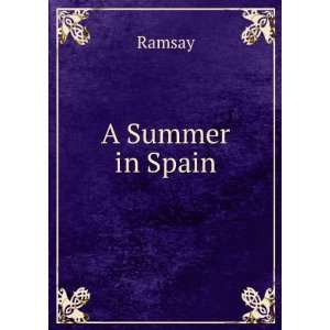 Summer in Spain Ramsay  Books