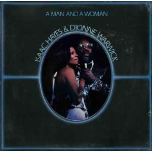  A Man And A Woman Isaac / Dionne Warwick Hayes Music