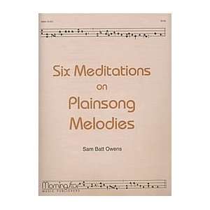  Six Meditations on Plainsong Melodies Musical Instruments