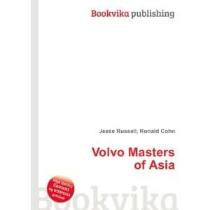  Volvo Masters of Asia Ronald Cohn Jesse Russell Books