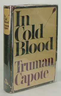 In Cold Blood ~TRUMAN CAPOTE~ 1st/1st Edition 1965 ~DJ~ Stated First 