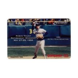  Collectible Phone Card $2. Robin Yount Retirement Weekend 
