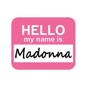  Madonna Hello My Name Is Mousepad Mouse Pad