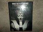 The Egypt Story Its Art, Its Monuments, Its People, Its History by 