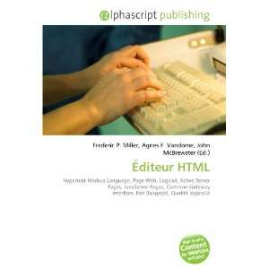  Éditeur HTML (French Edition) (9786134248822) Frederic P 