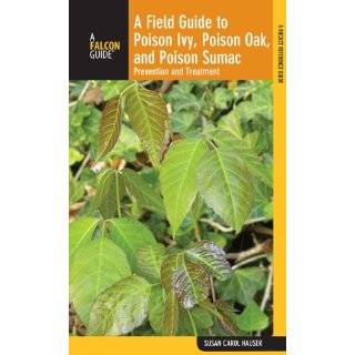 Field Guide to Poison Ivy, Poison Oak, and Poison Sumac Prevention 