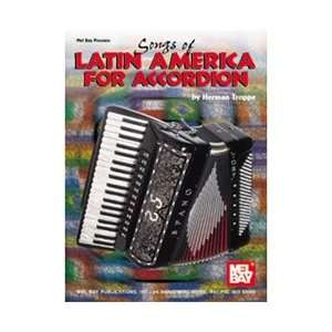  Mel Bay Songs of Latin America for Accordion Musical 