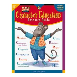  Creative Teaching Press Character Education Resource Guide 