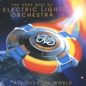 ELECTRIC LIGHT ORCHESTRA   ALL OVER THE WORLD THE VERY BEST OF ELO 