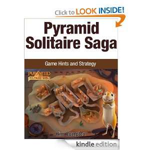 Pyramid Solitaire Saga: Game Hints and Strategy: Kim Compton:  