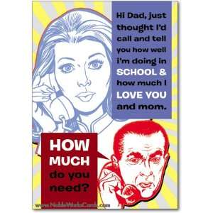  Funny Fathers Day Card How Much Humor Greeting Ron Kanfi 