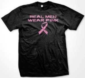 Real Men Wear Pink Breast Cancer Awareness Mens T Shirt  