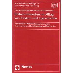    Thomas Mößle, Matthias Kleimann, Florian Rehbein Bücher
