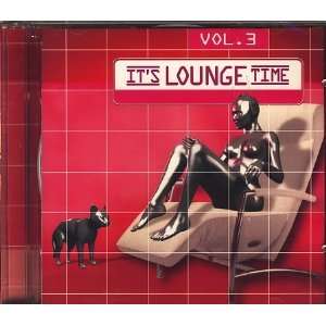 ItS Lounge Time Vol.3: Various: .de: Musik