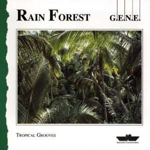 Rain Forest G.E.N.E.  Musik