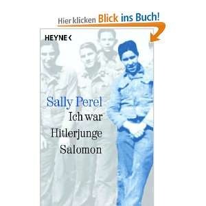 Ich war Hitlerjunge Salomon (erlebt und erfahren)  Sally 