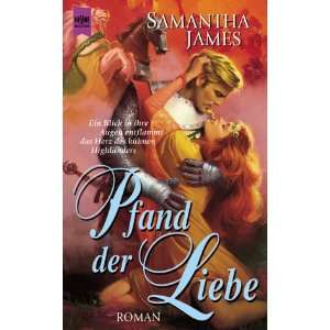 Pfand der Liebe  Samantha James Bücher
