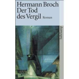 Der Tod des Vergil  Hermann Broch, Paul Michael Lützeler 